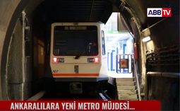 Ankaralılara Yeni Metro Müjdesi